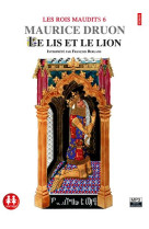 ROIS MAUDITS T6 : LE LIS ET LE LION - DRUON MAURICE - SIXTRID
