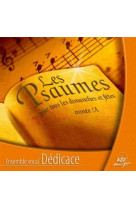 PSAUMES POUR TOUS LES DIMANCHES ET FETES AN NEE A - VOCAL ALLIANCE - ATELIERS FRESNE
