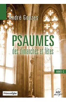 LIVRET DE PARTITIONS - PSAUMES ANNEE C - GOUZES ANDRE - NC