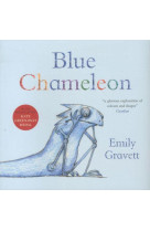 BLUE CHAMELEON - GRAVETT EMILY - MACMILLAN