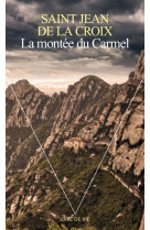 MONTEE DU CARMEL (LA) - JEAN DE LA CROIX - SEUIL