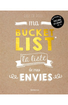 MA BUCKET LIST - 500 REVES ET ENVIES A CONCRETISER AU MOINS UNE FOIS DANS MA VIE ! - DE RIJCK ELISE - Larousse