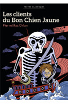 CLIENTS DU BON CHIEN JAUNE - MAC ORLAN PIERRE - Gallimard-Jeunesse