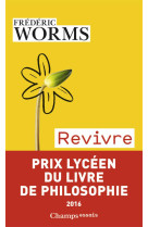 REVIVRE - WORMS FREDERIC - Flammarion