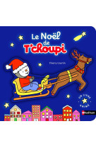 NOEL DE T-CHOUPI (POP-UP) - COURTIN THIERRY - Nathan Jeunesse