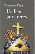 ADIEU AUX FRERES - FLIPO C - Cerf