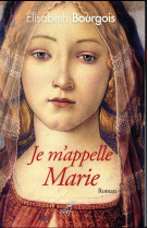 JE M-APPELLE MARIE - BOURGOIS ELISABETH - Cerf