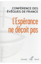 ESPERANCE NE DECOIT PAS (L-) - CONFERENCE DES EVEQU - CERF