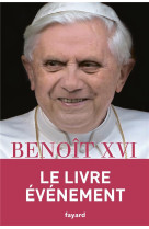 DERNIERES CONVERSATIONS - BENOIT XVI - Fayard