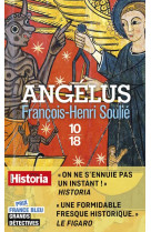 ANGELUS (POCHE) - SOULIE FRANCOIS-HENRI - 10 X 18