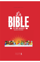 BIBLE EN 1001 BRIQUES NOUVEAU TESTAMENT (NOUVELLE EDITION) - BRENDAN POWELL SMITH - Première partie