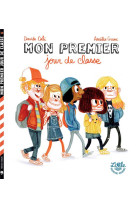 MON PREMIER JOUR DE CLASSE - GRAUX AMELIE - LITTLE URBAN