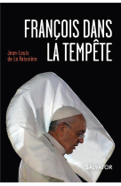 FRANCOIS DANS LA TEMPETE - JEAN-LOUIS DE LA VAI - Salvator