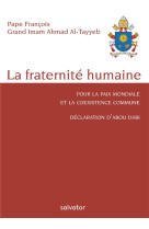 FRATERNITE HUMAINE - PAPE FRANCOIS - SALVATOR