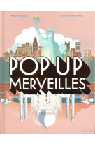 POP UP MERVEILLES - CHARBONNEL OLIVIER - De La Martinière Jeunesse