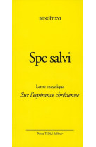 SPE SALVI - SAUVES DANS L-ESPERANCE - BENOIT XVI - TEQUI
