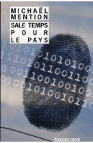 SALE TEMPS POUR LE PAYS - MENTION MICHAEL - Rivages