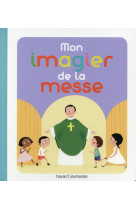 MON IMAGIER DE LA MESSE - PARUIT MARIE - Bayard Jeunesse