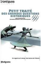 PETIT TRAITE DES GRANDES QUESTIONS HISTORIQUES - XXX - STUDYRAMA