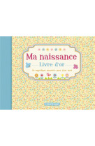 MA NAISSANCE  LIVRE D-OR - COLLECTIF - CHANTECLER