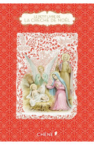 PETIT LIVRE DE LA CRECHE DE NOEL - FOUFELLE DOMINIQUE - Chêne
