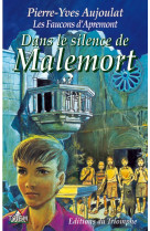 APREMONT 04 - DANS LE SILENCE DE MALEMORT - TOTEM - Pierre-Yves Aujoulat - TRIOMPHE