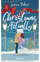 CHRISTMAS ACTUALLY - BOLOURI JOANNA - HAUTEVILLE