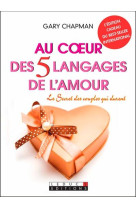 AU COEUR DES 5 LANGAGES DE L'AMOUR - CHAPMAN GARY - Leduc.s éditions