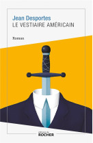 LE VESTIAIRE AMERICAIN - DESPORTES JEAN - DU ROCHER