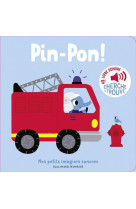 PIN-PON ! - DES SONS A ECOUTER, DES IMAGES A REGARDER - BILLET MARION - GALLIMARD