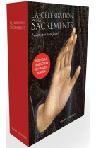 CELEBRATION DES SACREMENTS (LA) - XXX - DESCLEE