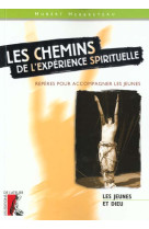 CHEMINS DE L-EXPERIENCE SPIRITUELLE - HERBRETEAU - ATELIER