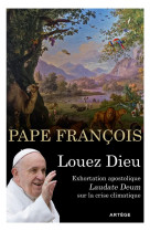 LETTRE APOSTOLIQUE LAUDATO SI- - FRANCOIS - ARTEGE