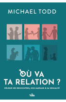 OU VA TA RELATION? - TODD MICHAEL - VIDA