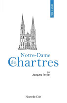 PRIER 15 JOURS AVEC NOTRE-DAME DE CHARTRES - POTTIER JACQUES - NOUVELLE CITE