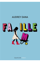 FAMILLE - DANA  AUDREY - DES EQUATEURS