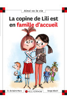 COPINE DE LILI EST EN FAMILLE D-ACCUEIL N116 (LA) - Bloch Serge - CALLIGRAM
