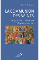 COMMUNION DES SAINTS (LA) - Achiel Peelman - MEDIASPAUL