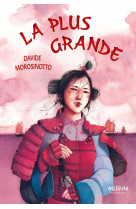 La Plus Grande -  Morosinotto Davide - EDL