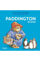 Paddington au zoo - Michael Bond - MICHEL LAFON