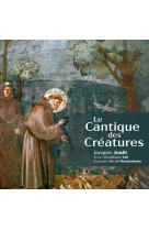 Le cantique des Créatures - Jacques Jouet - ADF MUSIQUE