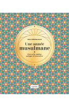 Une année musulmane - Abd El-Hafîd Benchouk - HACHETTE PRAT