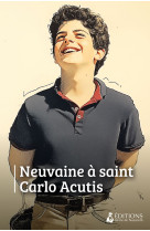 Neuvaine à Carlo Acutis - Will Conquer,  EDITIONS MARIE DE NAZARETH - MDN PRODUCTIONS