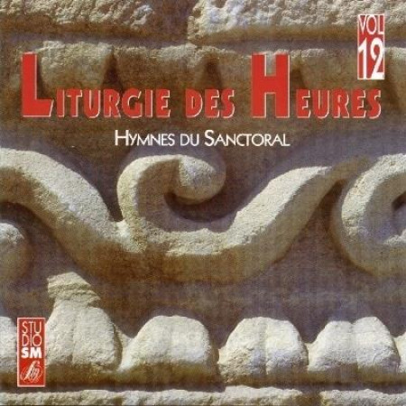 LITURGIE DES HEURES VOL 12 - COLLECTIF - STUDIO SM