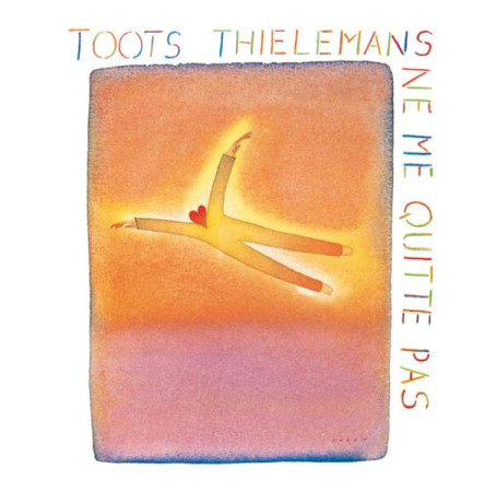 NE ME QUITTE PAS / CD - TOOTS THIELEMANS - NC