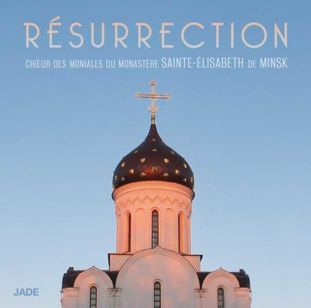 RESURRECTION - CHOEUR DES MONIALES - NC