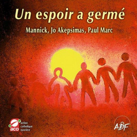 ESPOIR A GERME - AKEPSI./MANNICK - ATELIERS FRESNE