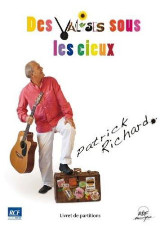 DES VALISES SOUS LES CIEUX - RICHARD PATRICK - ATELIERS FRESNE