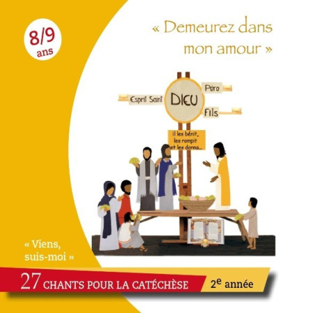DEMEUREZ DANS MON AMOUR - CD DE CHANTS POUR LA CATECHESE -  Collectif - LAETITIA