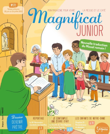 MAGNIFICAT JUNIOR NO 172 / 26 JUIN AU 24 JUILLET 2022 - XXX - TARDY